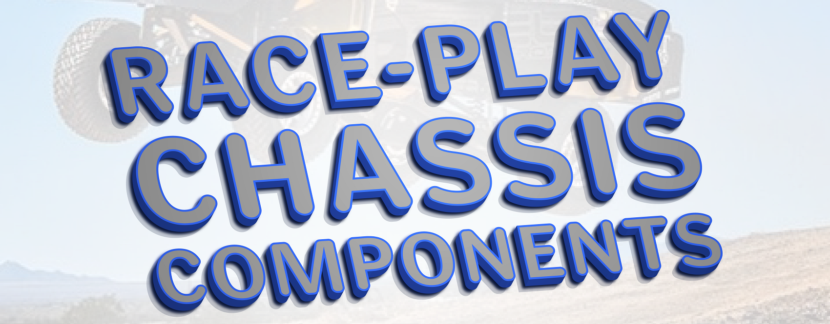 Race/Play Chassis Components